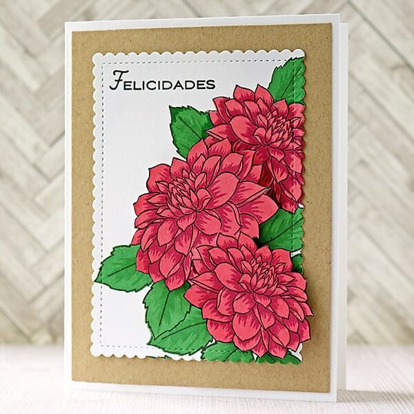 A Bright and Cheerful Layered Dahlias Card